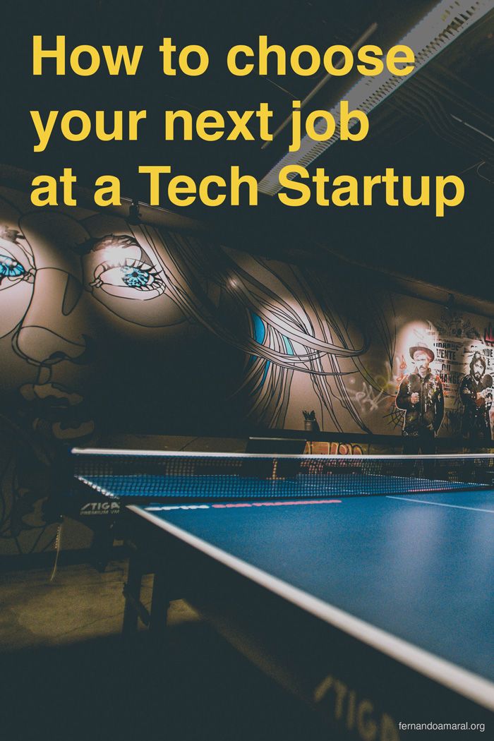 How to choose your next job at a Tech Startup
